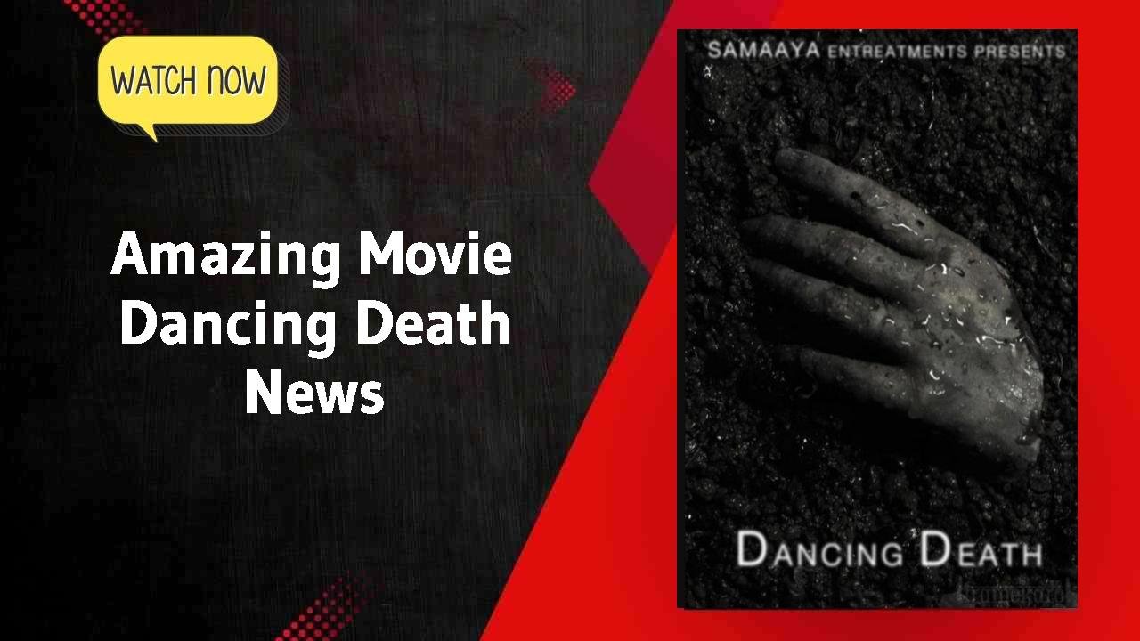 Dancing Death