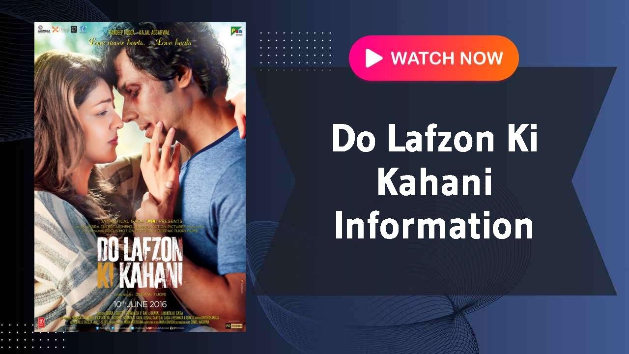 Do Lafzon Ki Kahani