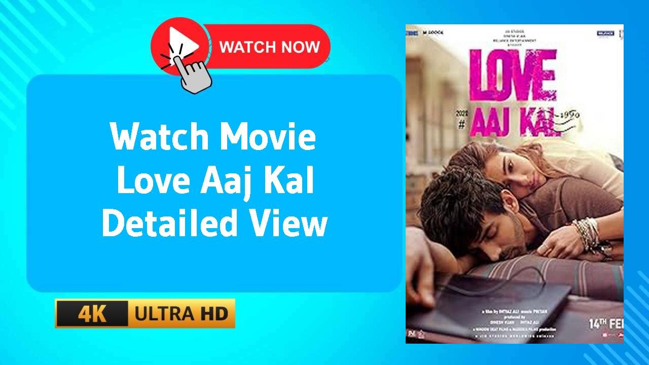 Love Aaj Kal