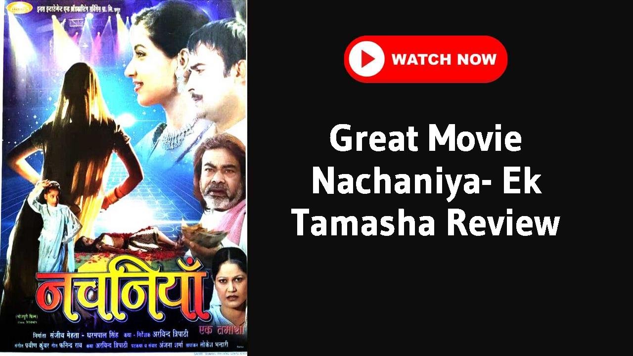 Nachaniya- Ek Tamasha