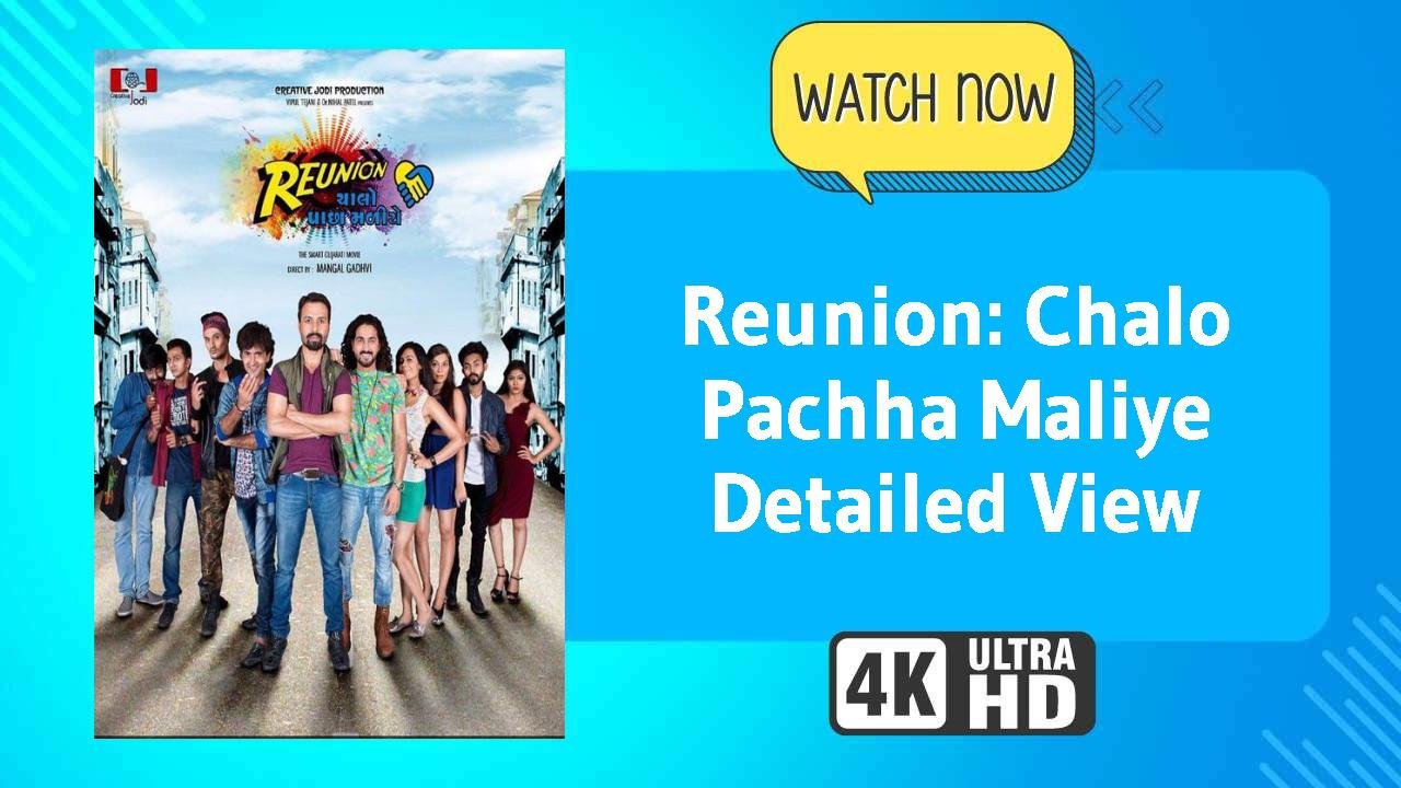 Reunion: Chalo Pachha Maliye