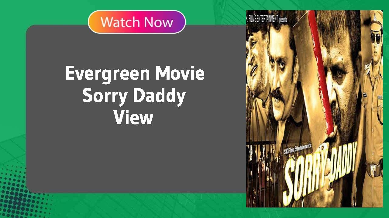 Sorry Daddy