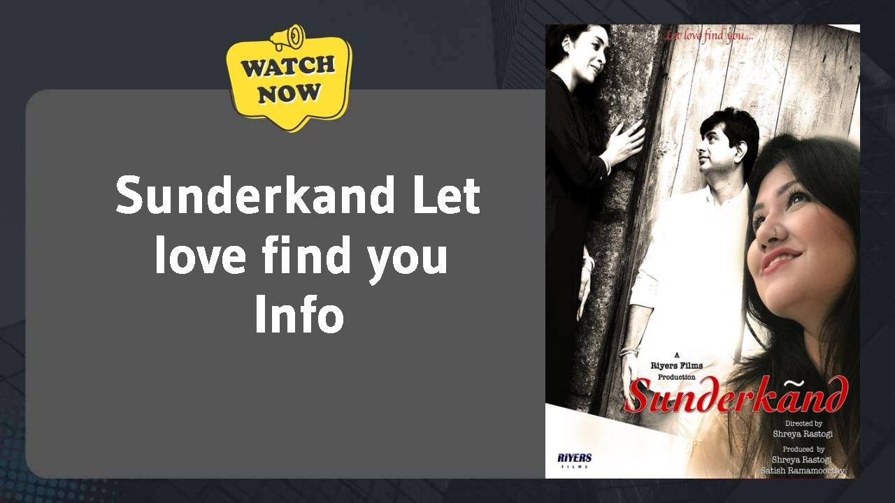 Sunderkand Let love find you