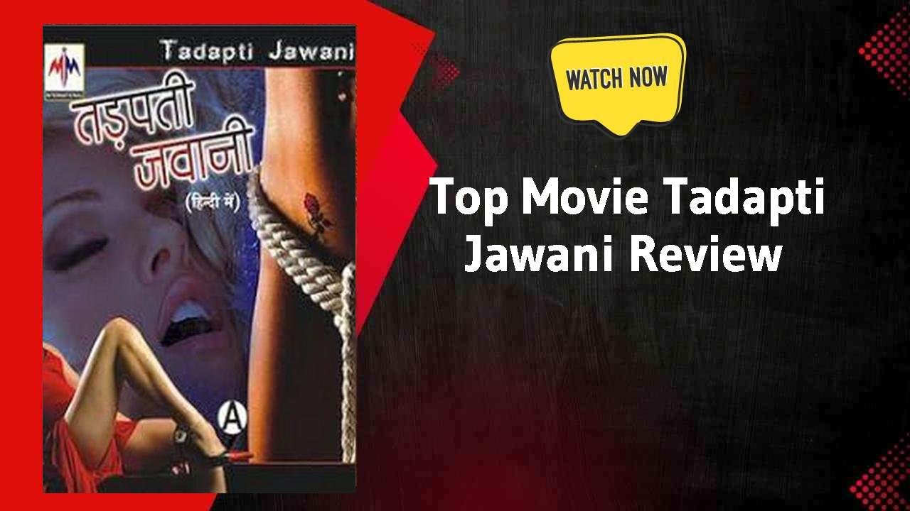 Tadapti Jawani